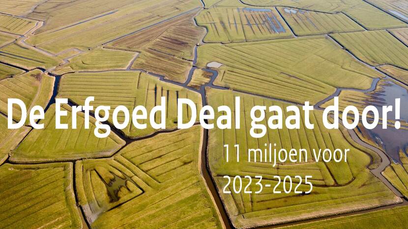 Erfgoed Deal gaat door!